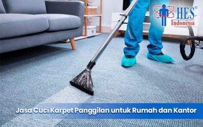 Jasa Cuci Karpet Panggilan untuk Rumah dan Kantor
