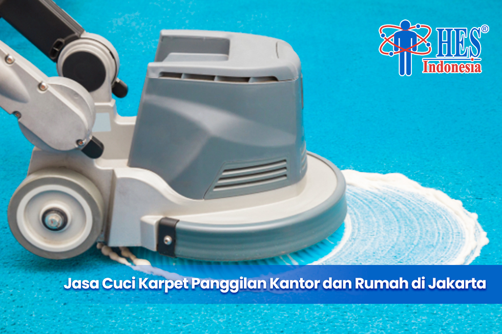 Jasa Cuci Karpet Panggilan Kantor dan Rumah di Jakarta
