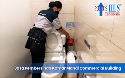 Jasa Pembersihan Kamar Mandi Commercial Building