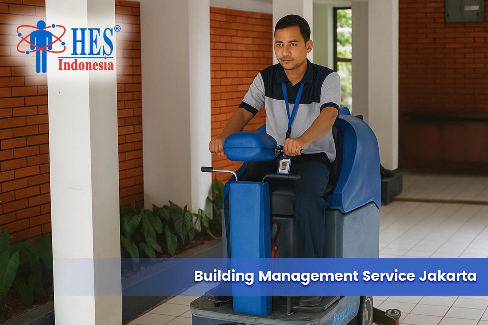 Mencari Building Management Service Jakarta? HES Cleaning aja!