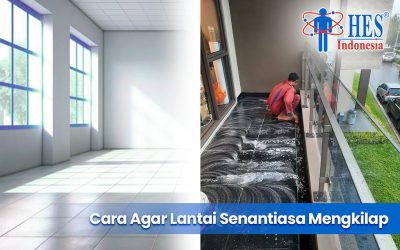 Cara Merawat Lantai Agar Mengkilap : Praktis dan Mudah Dilakukan!