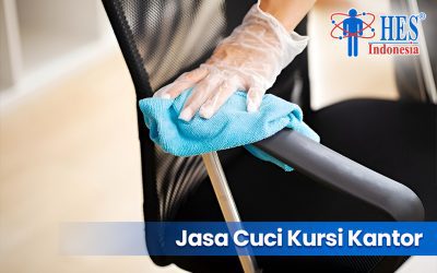 Jasa Cuci Kursi Kantor Jakarta, Kompeten dan Profesional