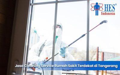 Jasa Cleaning Service Rumah Sakit Terdekat di Tangerang