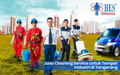 Jasa Cleaning Service untuk Tempat Industri di Tangerang