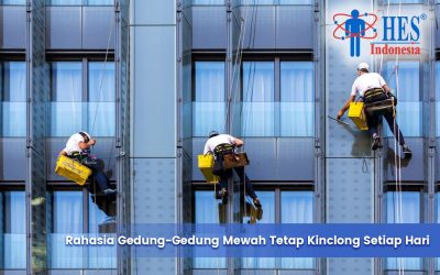 Rahasia Gedung-Gedung Mewah Tetap Kinclong Setiap Hari
