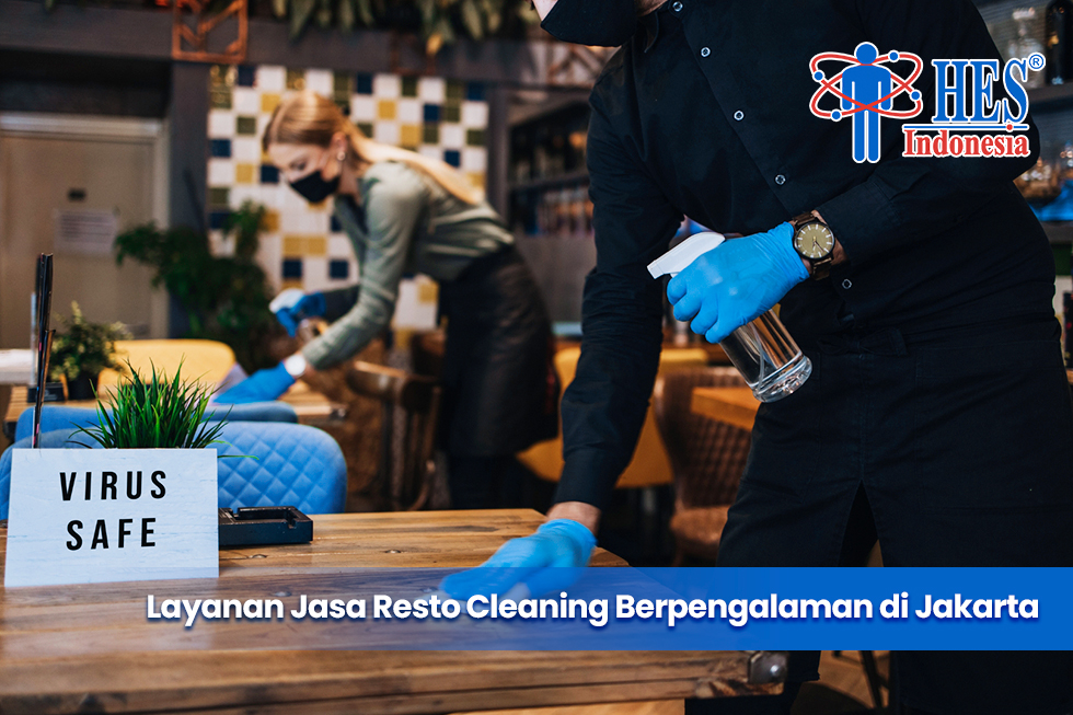 Layanan Jasa Resto Cleaning Berpengalaman di Jakarta
