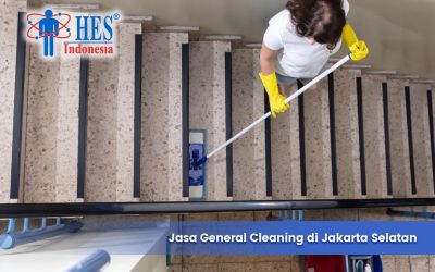 Jasa General Cleaning di Jakarta Selatan