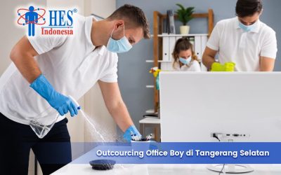 Outsourcing Office Boy di Tangerang Selatan