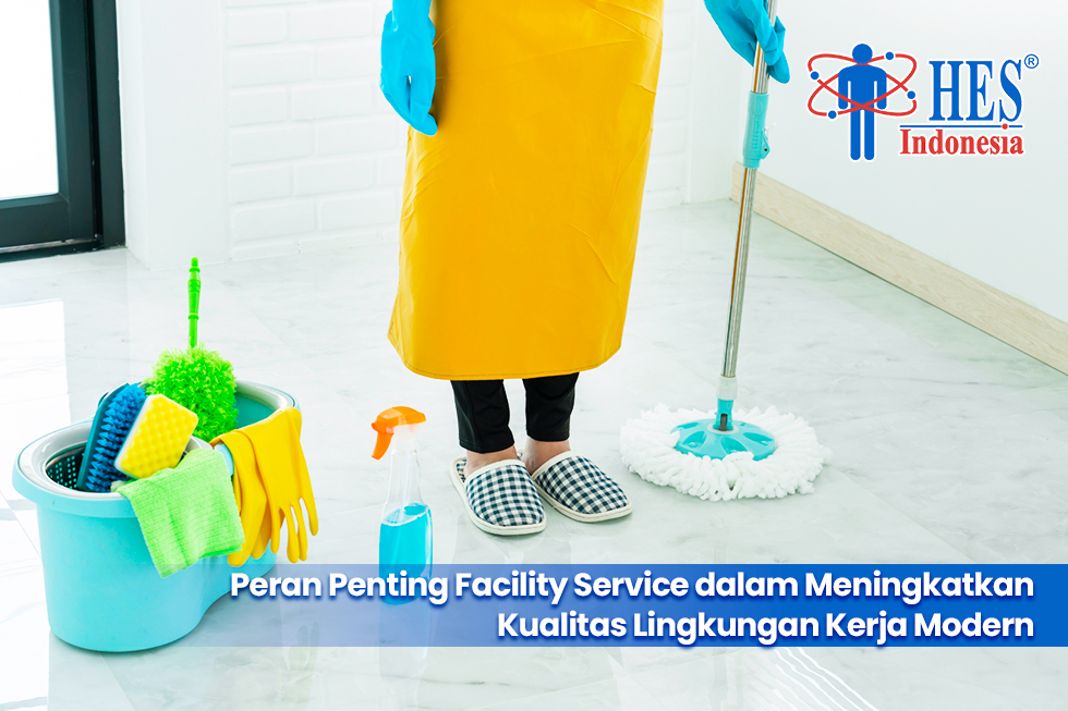 Peran Facility Service dalam Meningkatkan Produktivitas Pekerja
