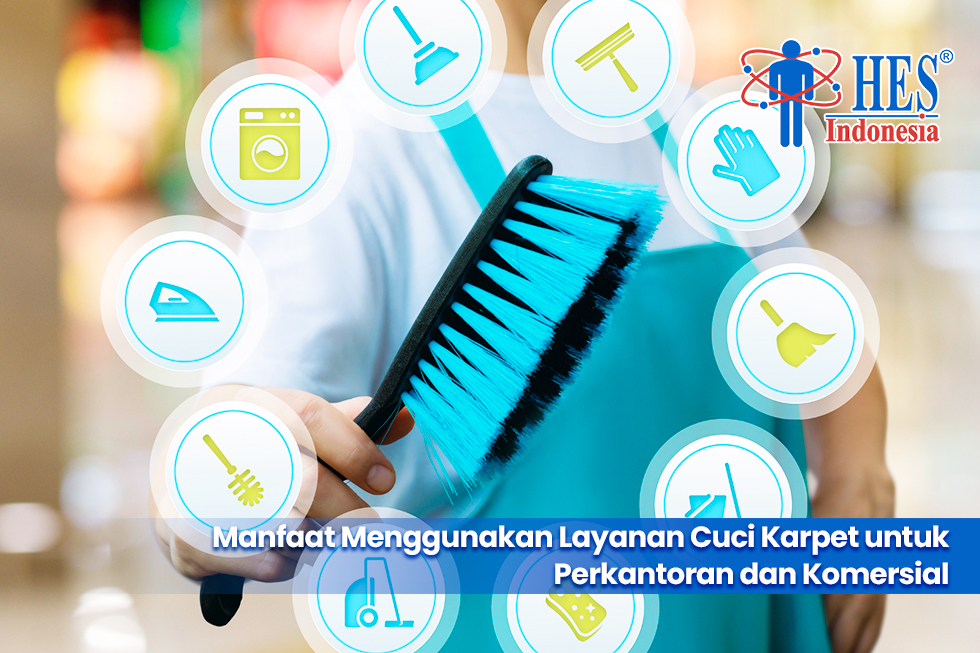 Manfaat Menggunakan Layanan Cuci Karpet untuk Perkantoran dan Komersial