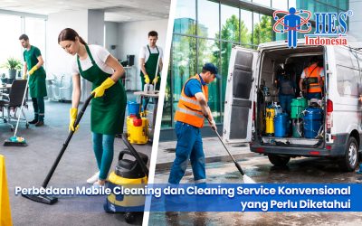 Perbedaan Mobile Cleaning dan Cleaning Service Konvensional yang Perlu Diketahui