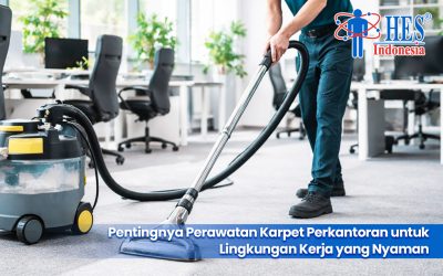 Pentingnya Perawatan Karpet Perkantoran untuk Lingkungan Kerja yang Nyaman