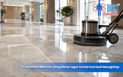 Cara Poles Marmer yang Benar agar Lantai Kembali Mengkilap
