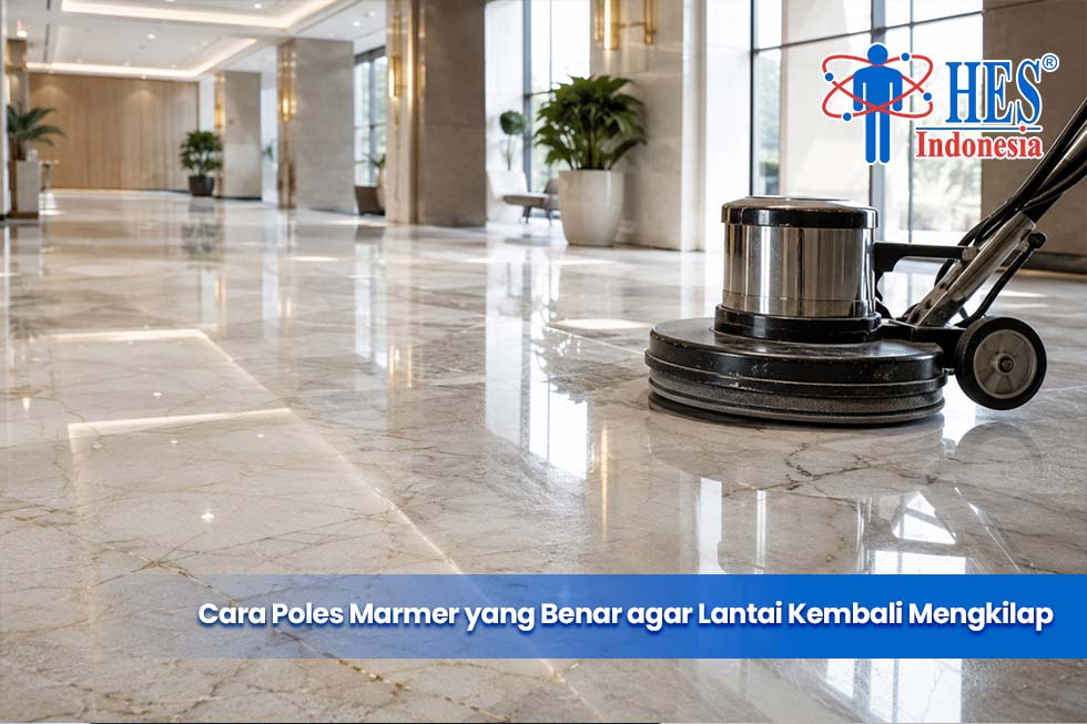 Cara Poles Marmer yang Benar agar Lantai Kembali Mengkilap
